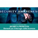 Corsi formazione SECURITY & PROTECTION - Elementi per il Manager della Sicurezza 