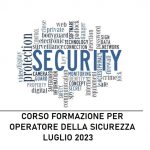 Corso Operatore di Sicurezza – Il Contesto e le Tecniche